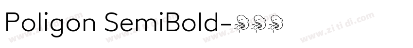 Poligon SemiBold字体转换